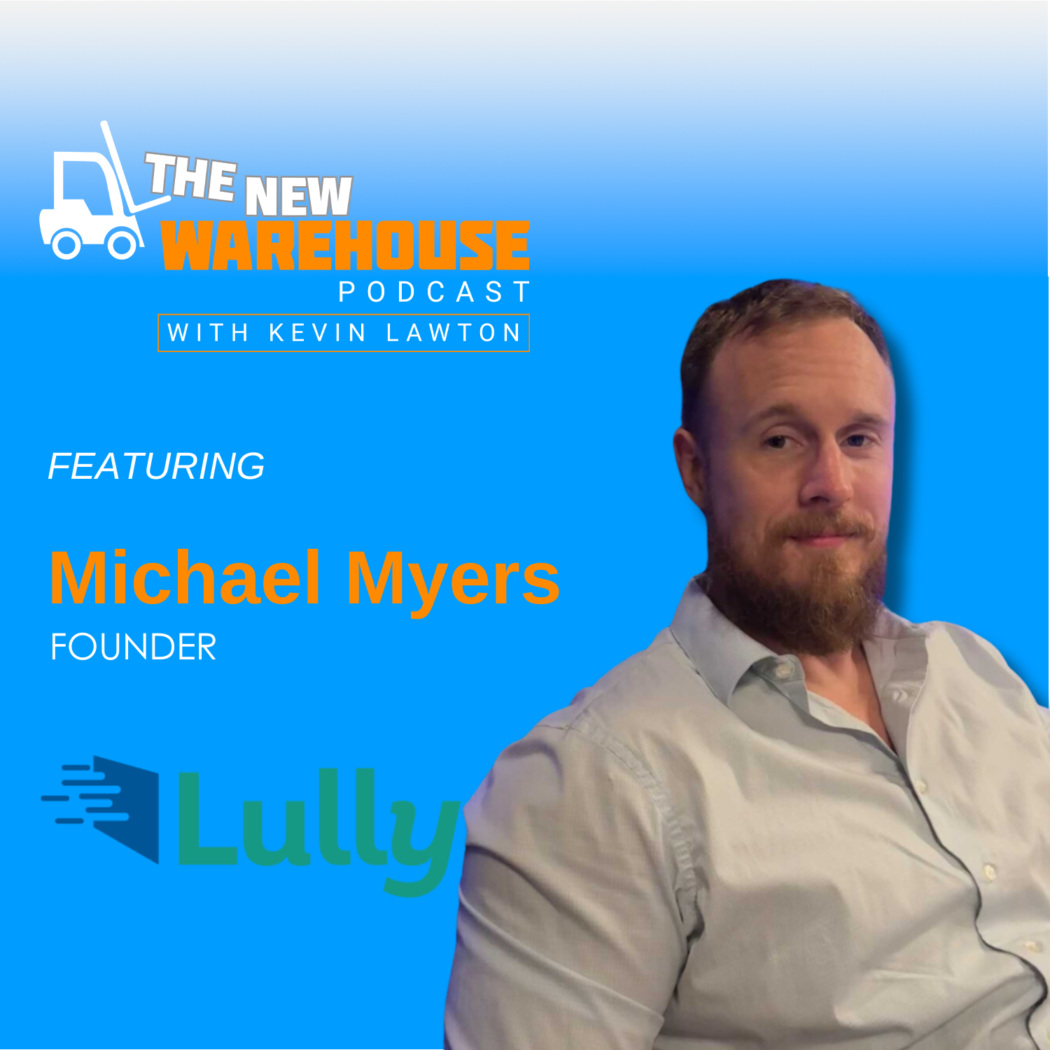 Episode 555 Meet Lully Improving Warehouse Efficiency Without