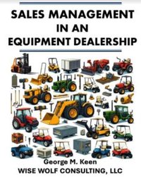 Sales Management in an Equipment Dealership